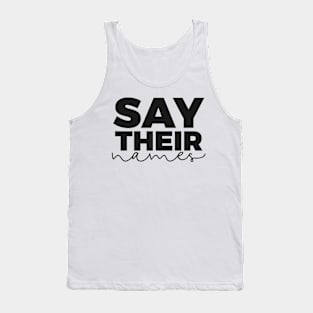 Say Their Names Tank Top